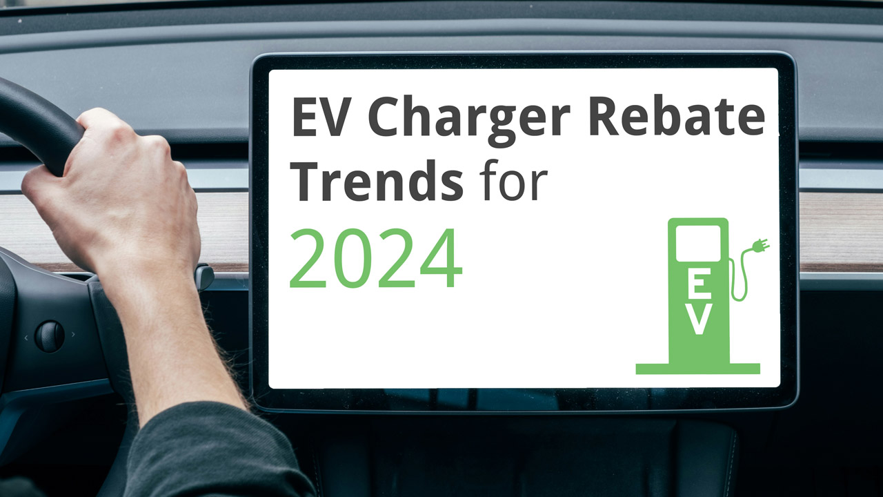 2024 EV Charger Rebate trends on a car infotainment screen 2024 EV Charger Rebate Trends